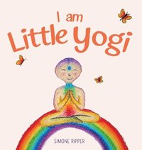 bokomslag I am Little Yogi