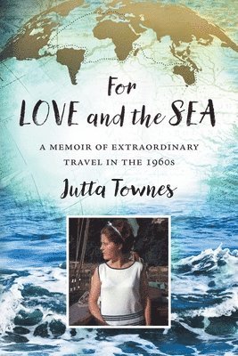 For Love and the Sea 1