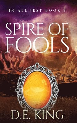 Spire Of Fools 1