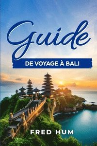 bokomslag Guide de voyage  Bali