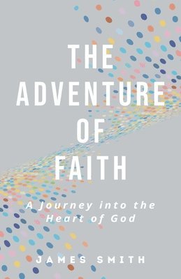 The Adventure of Faith 1