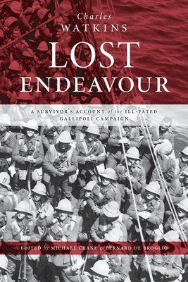 Charles Watkins, Michael Crane, Bernard de Broglio - Lost Endeavour, Häftad