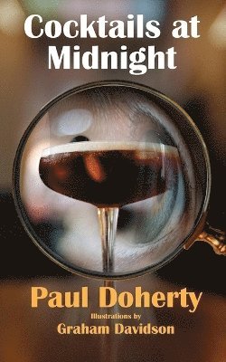 Paul Doherty - Cocktails at Midnight, Häftad