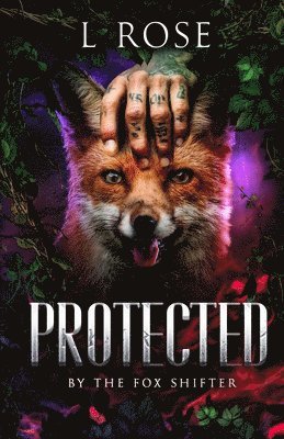 Protected by the Fox Shifter 1