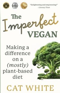 bokomslag The Imperfect Vegan