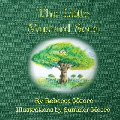 The Little Mustard Seed 1