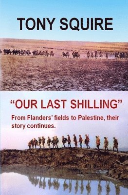 &quot;Our Last Shilling&quot; 1