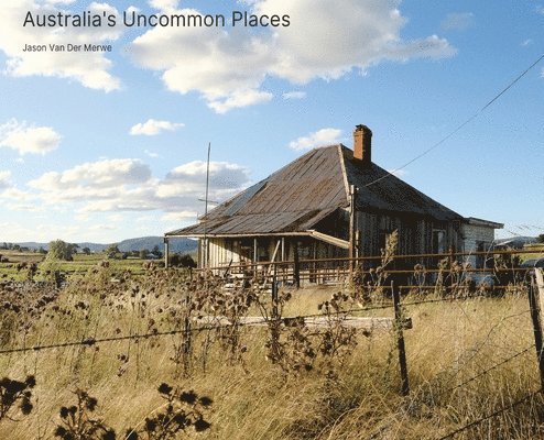 Australia's Uncommon Places 1