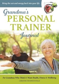 bokomslag Grandma's Personal Trainer - Journal