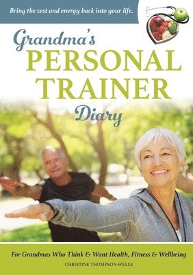 bokomslag Grandma's Personal Trainer - Diary