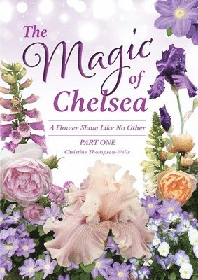Christine Thompson-Wells - Magic of Chelsea - Part One, Häftad