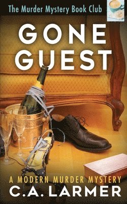 Gone Guest 1
