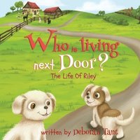 bokomslag Who is Living Next Door? - Book 3