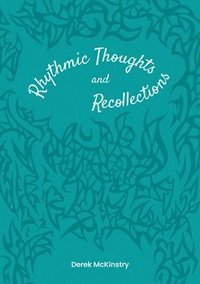 bokomslag Rhythmic Thoughts and Recollections