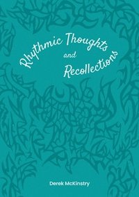 bokomslag Rhythmic Thoughts and Recollections