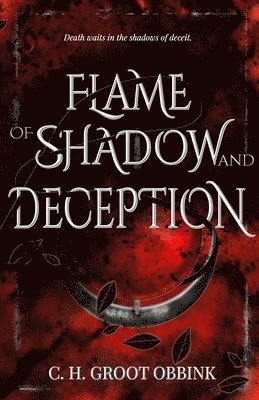 Flame of Shadow and Deception