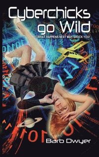 bokomslag Cyberchicks go Wild