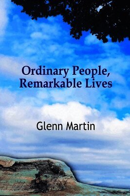 Ordinary People, Remarkable Lives