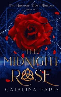 bokomslag The Midnight Rose