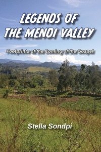 bokomslag Legends of the Mendi Valley
