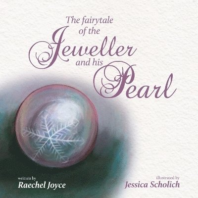 The fairytale of the Jeweller and his Pearl 1