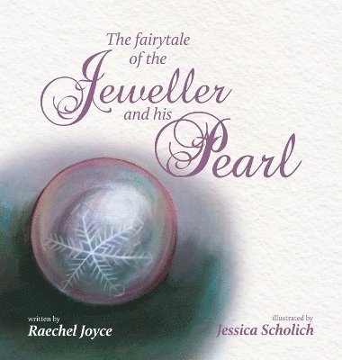 The fairytale of the Jeweller and his Pearl 1