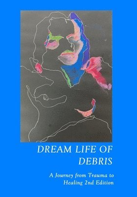 Ziji Fox - Dream Life of Debris, Häftad