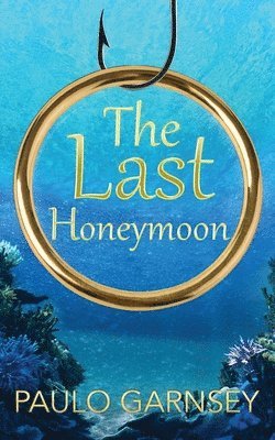 The Last Honeymoon 1