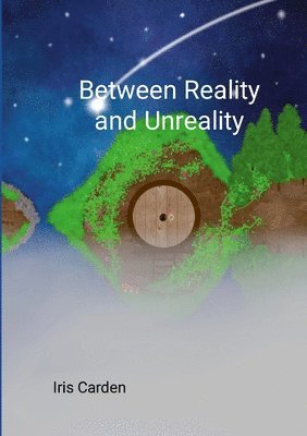 bokomslag Between Reality and Unreality