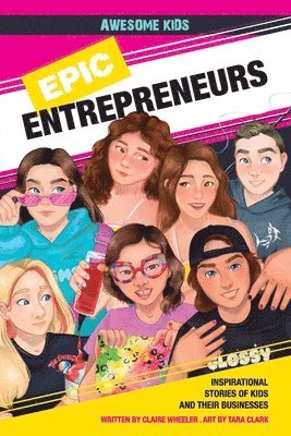 Claire Wheeler - Epic Entrepreneurs, Häftad