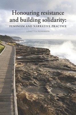 bokomslag Honouring resistance and building solidarity