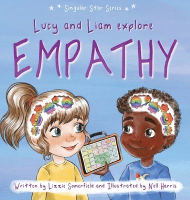 bokomslag Lucy and Liam Explore Empathy