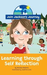 bokomslag JOIN JACKSON's JOURNEY Learning through Self-Reflection