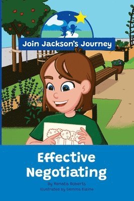 JOIN JACKSON's JOURNEY Effective Negotiating 1