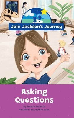 bokomslag JOIN JACKSON's JOURNEY Asking Questions