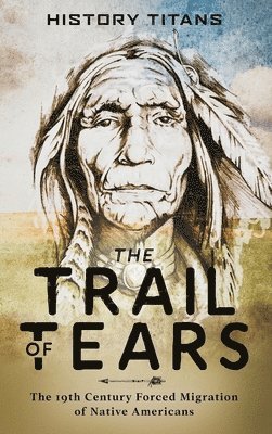 bokomslag The Trail of Tears