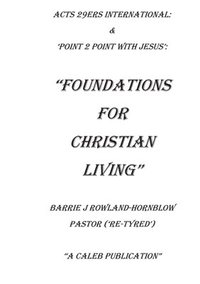 bokomslag The Foundations For Christian Living