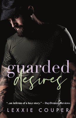 Guarded Desires