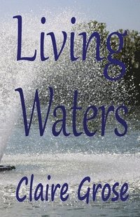 bokomslag Living Waters