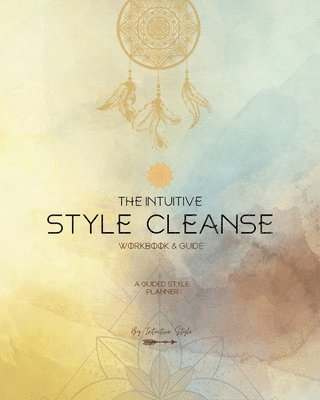 bokomslag Intuitive Style Cleanse