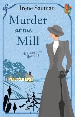 bokomslag Murder at the Mill