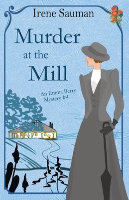 Murder at the Mill 1