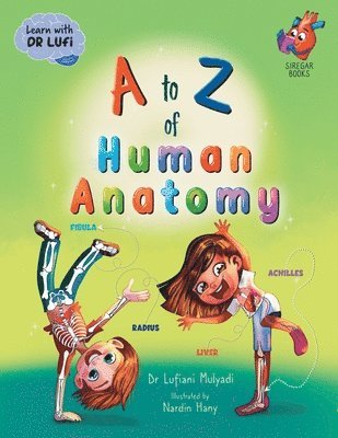 Lufiani Mulyadi - to Z of Human Anatomy, Häftad