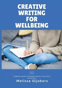 bokomslag Creative Writing for Wellbeing