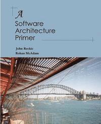 bokomslag A Software Architecture Primer