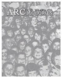 bokomslag 100 Years of ARC Memories: Celebrating the Centenary of Arcadia (South African Jewish Orphanage)
