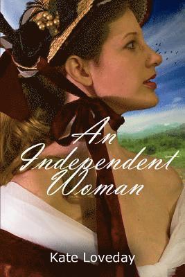 Kate Loveday - An Independent Woman: Book One of the Redwood Series, Häftad