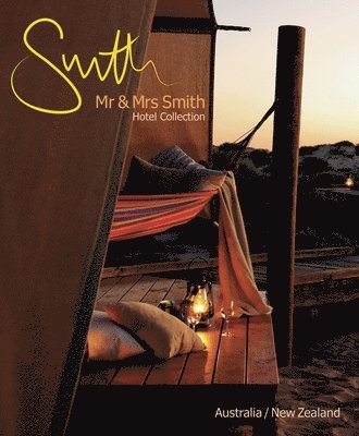 Mr and Mrs Smith Hotel Collection