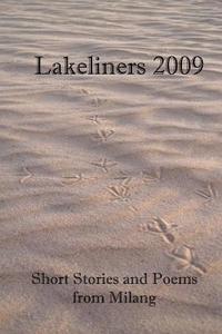 bokomslag Lakeliners 2009: Short Stories and Poems from Milang