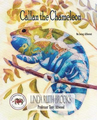 Linda Ruth Brooks - Callan the Chameleon, Häftad
